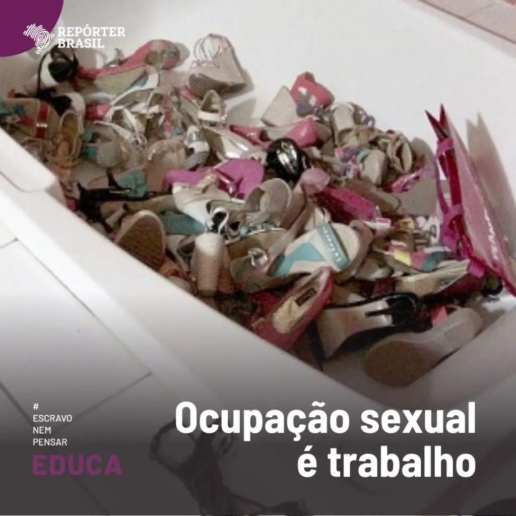 64 Ocupação sexual é trabalho - Escravo, nem pensar!